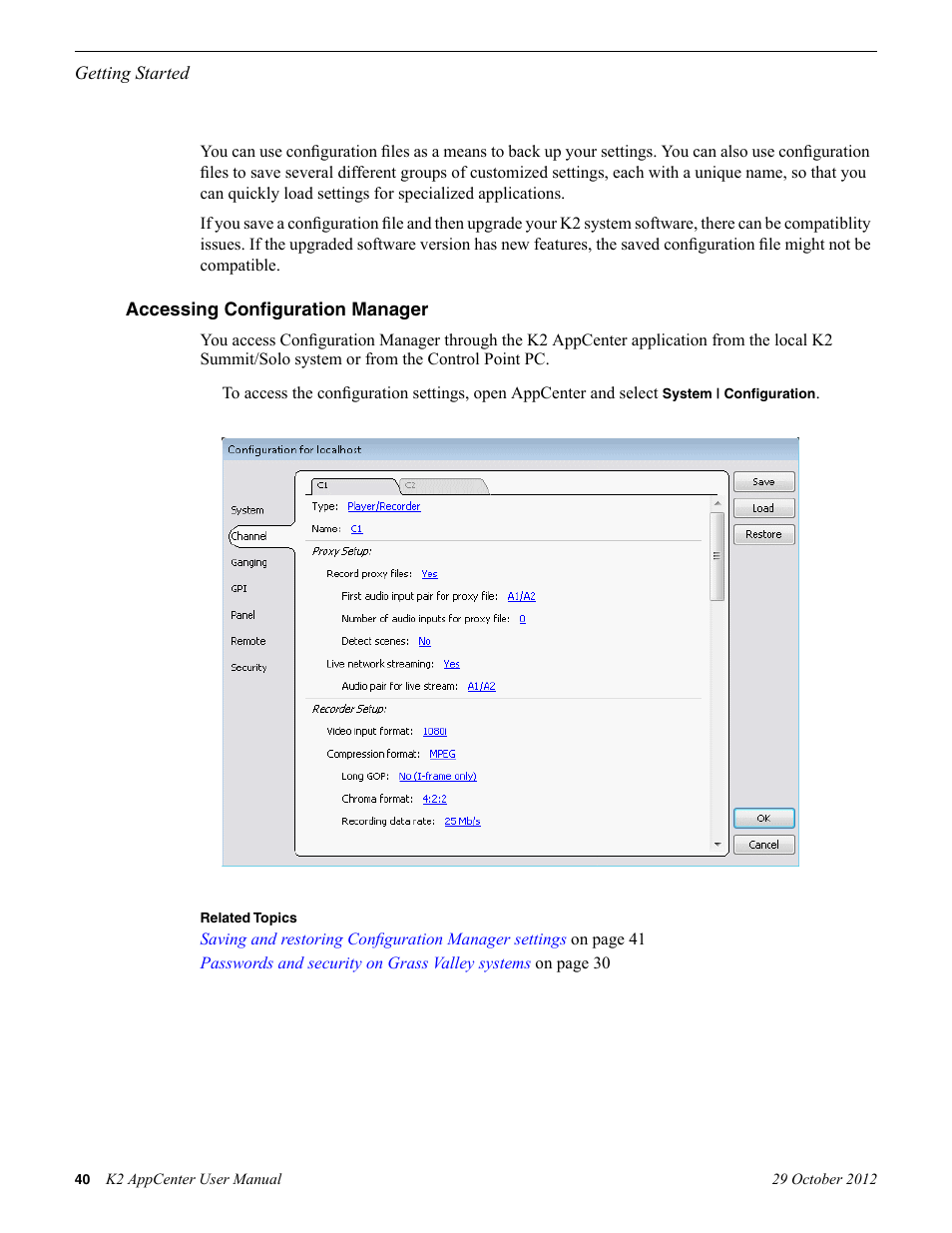 Accessing configuration manager | Grass Valley K2 AppCenter v.9.0 User Manual | Page 40 / 290