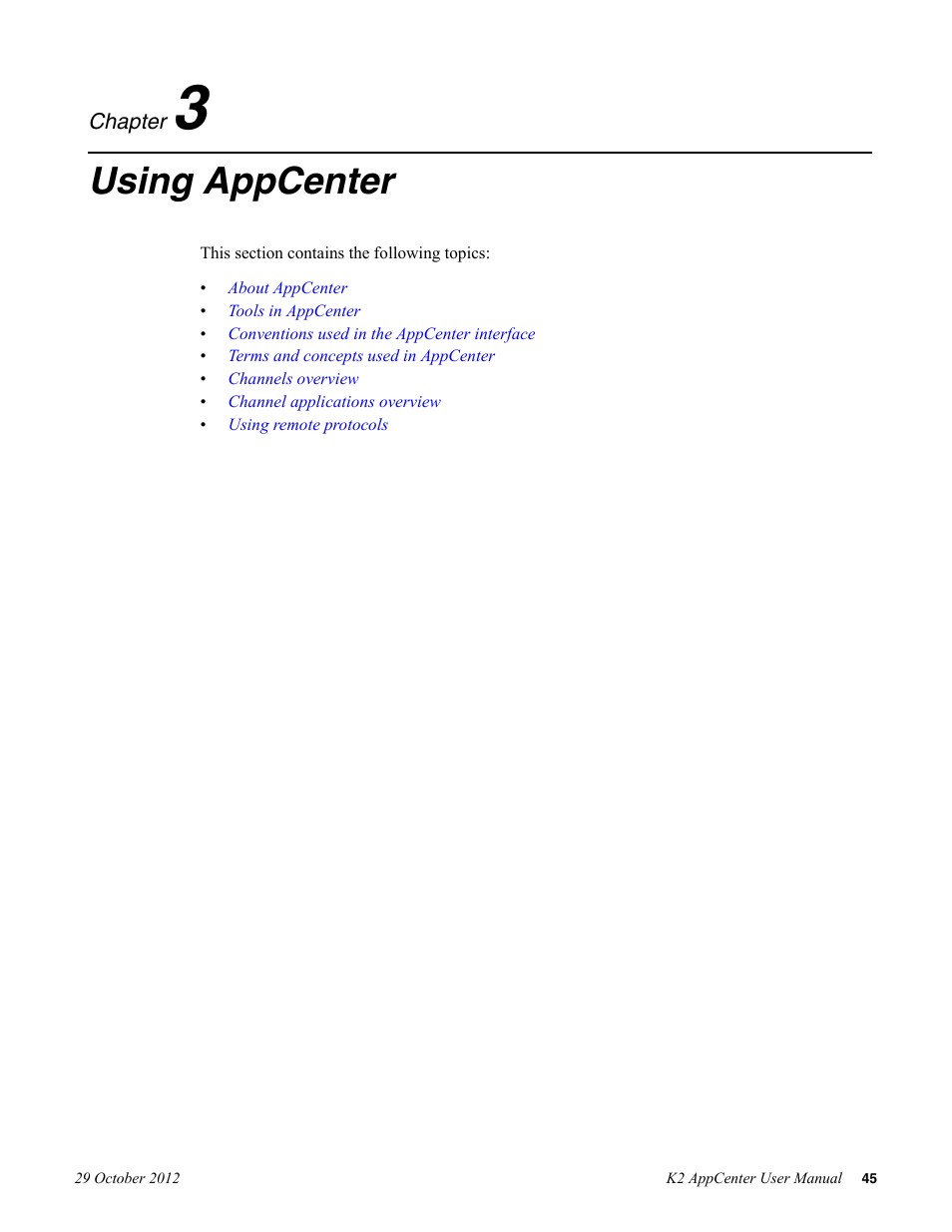 Using appcenter, Chapter 3: using appcenter | Grass Valley K2 AppCenter v.9.0 User Manual | Page 45 / 290