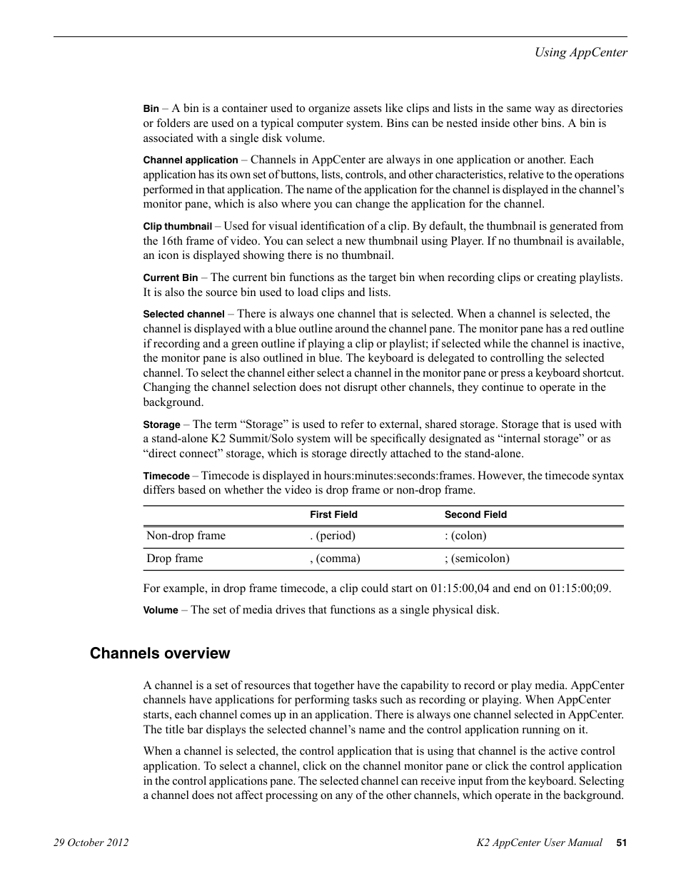 Channels overview | Grass Valley K2 AppCenter v.9.0 User Manual | Page 51 / 290