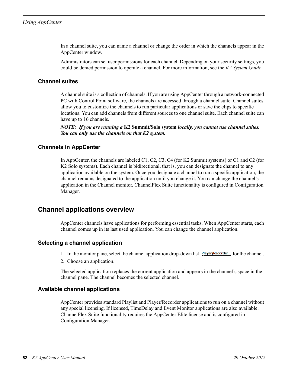 Channel suites, Channels in appcenter, Channel applications overview | Selecting a channel application, Available channel applications, Channel suites channels in appcenter | Grass Valley K2 AppCenter v.9.0 User Manual | Page 52 / 290