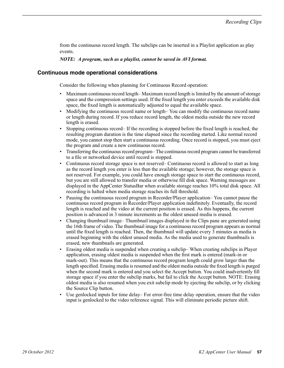 Continuous mode operational considerations | Grass Valley K2 AppCenter v.9.0 User Manual | Page 57 / 290