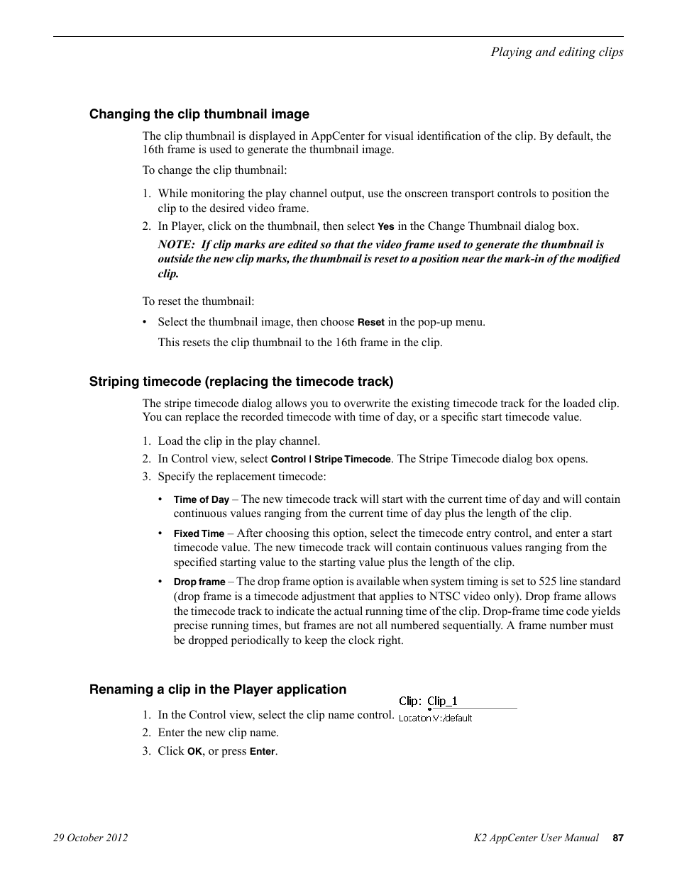 Changing the clip thumbnail image, Striping timecode (replacing the timecode track), Renaming a clip in the player application | Grass Valley K2 AppCenter v.9.0 User Manual | Page 87 / 290