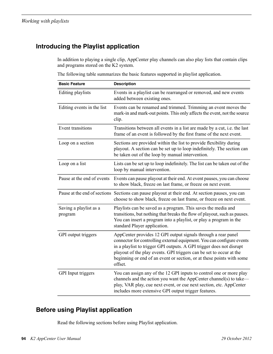 Introducing the playlist application, Before using playlist application | Grass Valley K2 AppCenter v.9.0 User Manual | Page 94 / 290