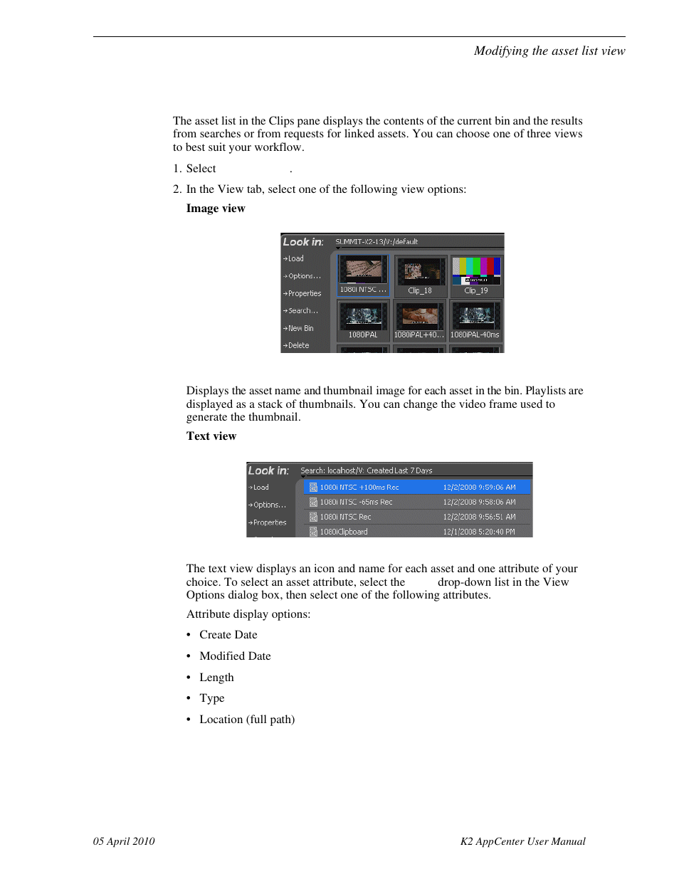 Modifying the asset list view, See “modifying, See “modifying the asset list view” on | Grass Valley K2 AppCenter v.7.2 User Manual | Page 113 / 260