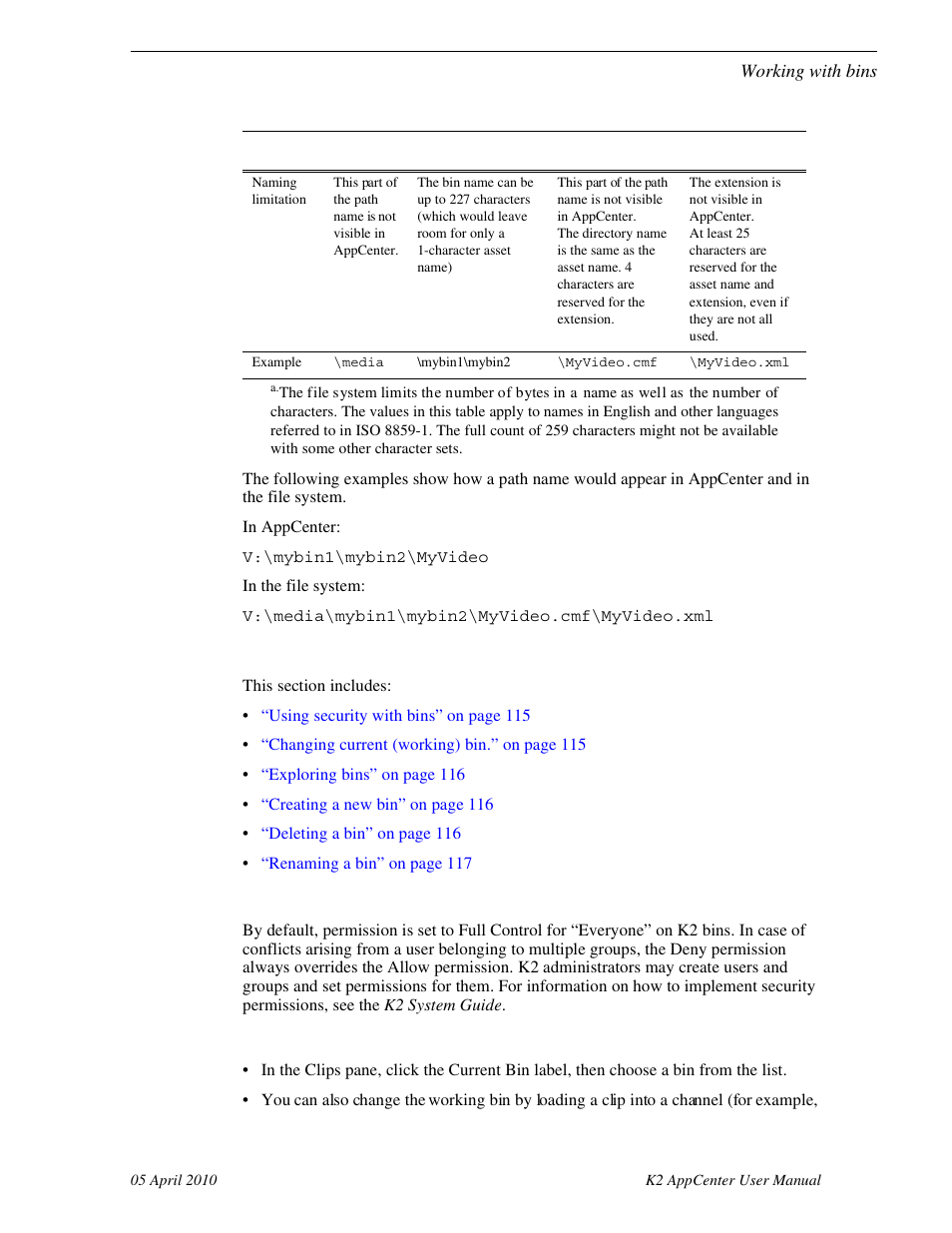 Working with bins, Using security with bins, Changing current (working) bin | Grass Valley K2 AppCenter v.7.2 User Manual | Page 115 / 260