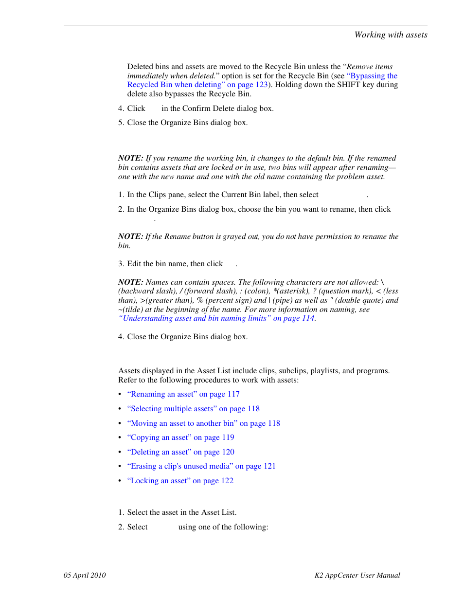 Renaming a bin, Working with assets, Renaming an asset | See “renaming an asset | Grass Valley K2 AppCenter v.7.2 User Manual | Page 117 / 260