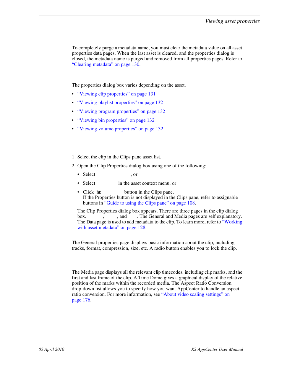 Viewing asset properties, Viewing clip properties | Grass Valley K2 AppCenter v.7.2 User Manual | Page 131 / 260