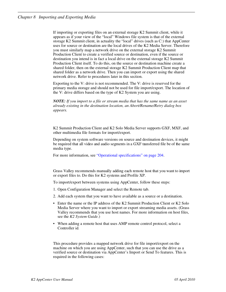 Adding a remote host, To map a source or destination drive | Grass Valley K2 AppCenter v.7.2 User Manual | Page 134 / 260