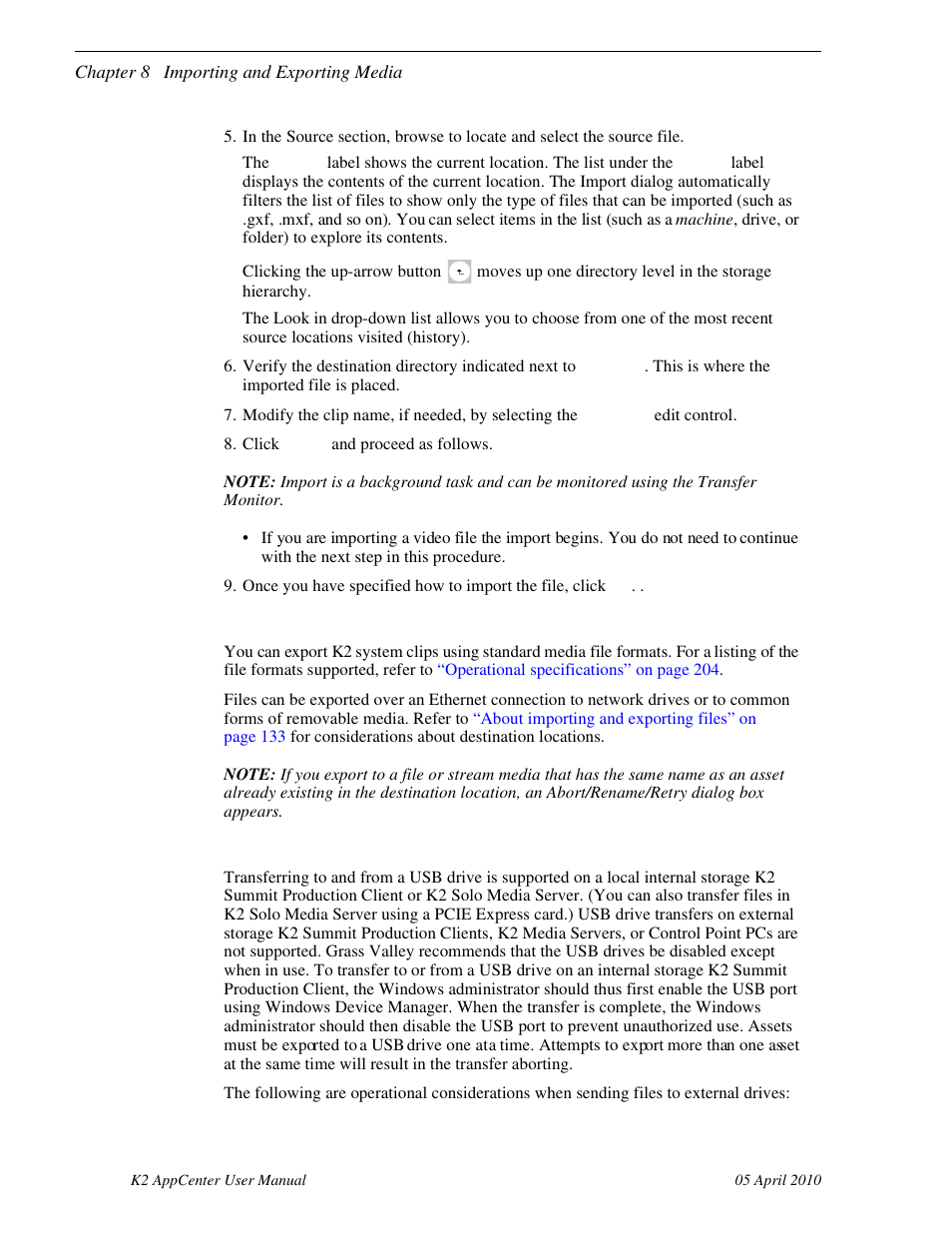 About exporting files, About sending files to external drives | Grass Valley K2 AppCenter v.7.2 User Manual | Page 138 / 260