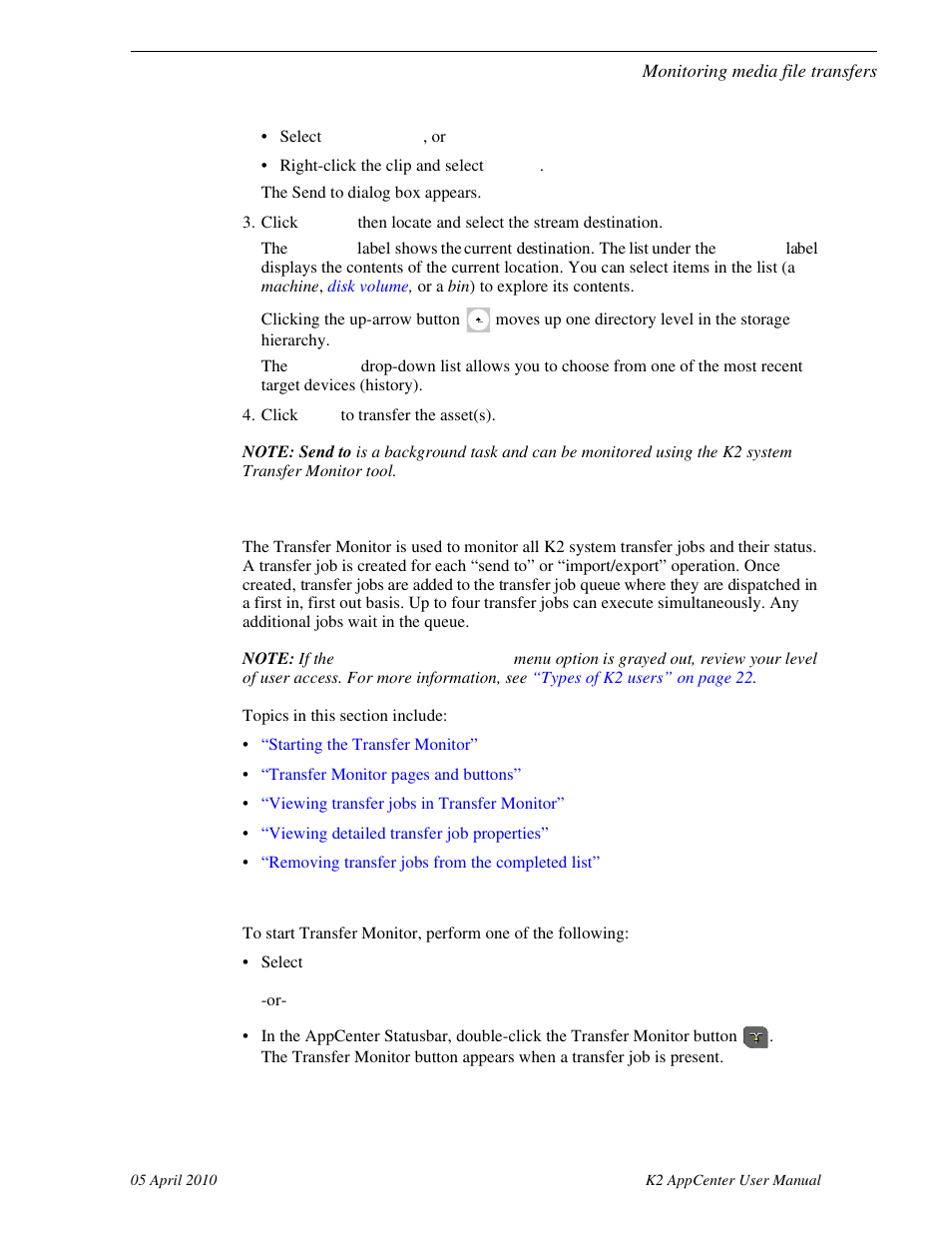 Monitoring media file transfers, Starting the transfer monitor | Grass Valley K2 AppCenter v.7.2 User Manual | Page 143 / 260