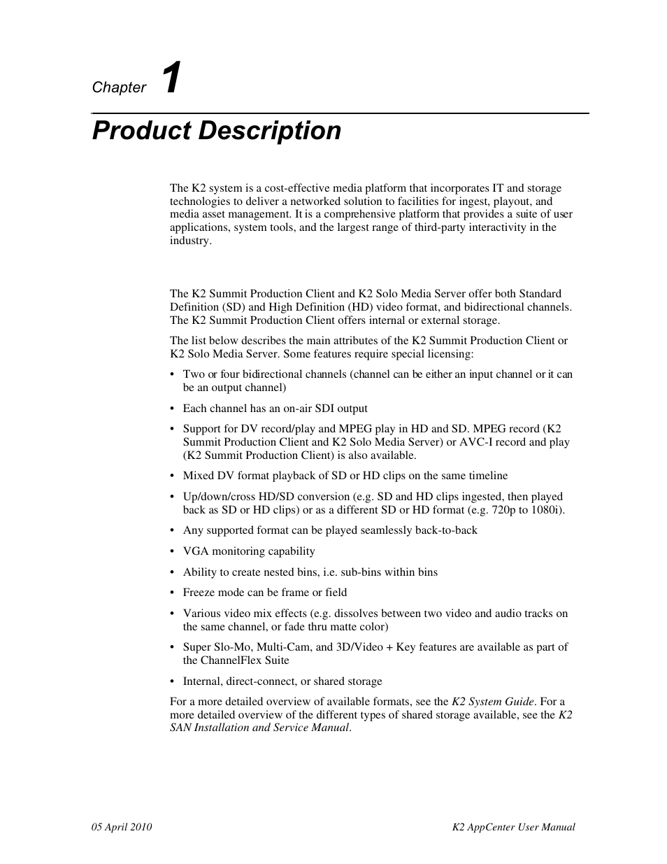 Product description, System overview, Chapter 1 | Grass Valley K2 AppCenter v.7.2 User Manual | Page 17 / 260