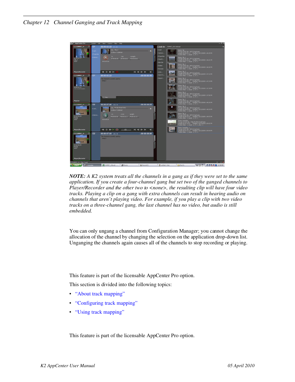 Unganging channels, Track mapping, About track mapping | Grass Valley K2 AppCenter v.7.2 User Manual | Page 176 / 260