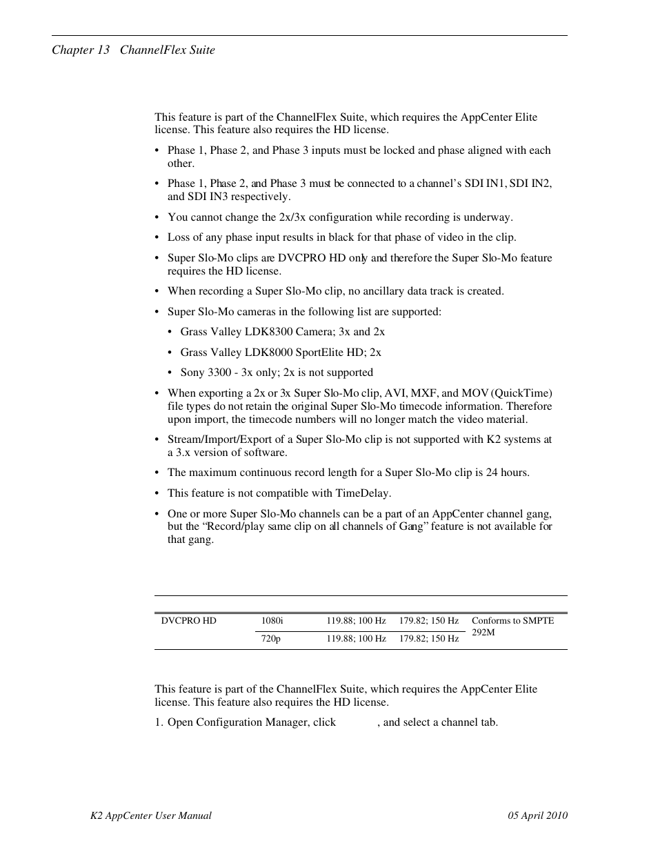 Super slo-mo requirements and restrictions, Super slo-mo formats, Configuring super slo-mo | Super slo-mo formats configuring super slo-mo | Grass Valley K2 AppCenter v.7.2 User Manual | Page 186 / 260