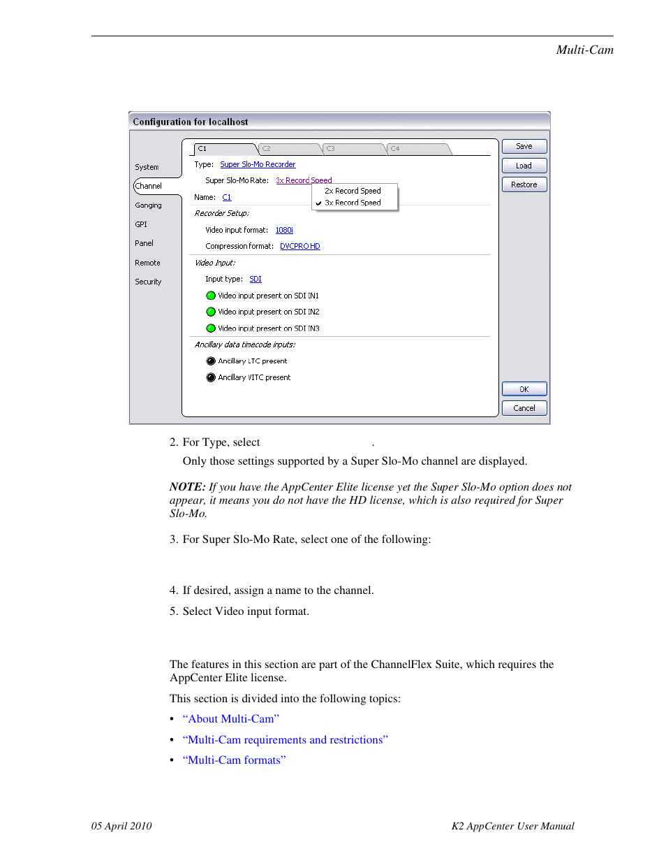 Multi-cam | Grass Valley K2 AppCenter v.7.2 User Manual | Page 187 / 260