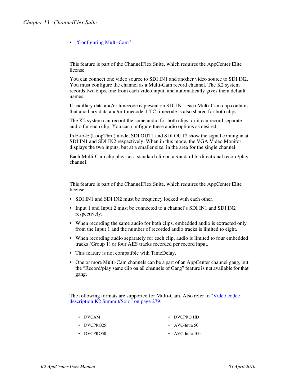 About multi-cam, Multi-cam requirements and restrictions, Multi-cam formats | Grass Valley K2 AppCenter v.7.2 User Manual | Page 188 / 260
