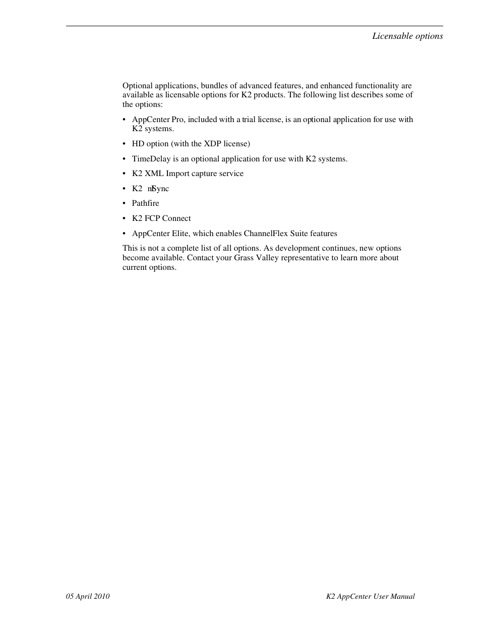 Licensable options | Grass Valley K2 AppCenter v.7.2 User Manual | Page 19 / 260