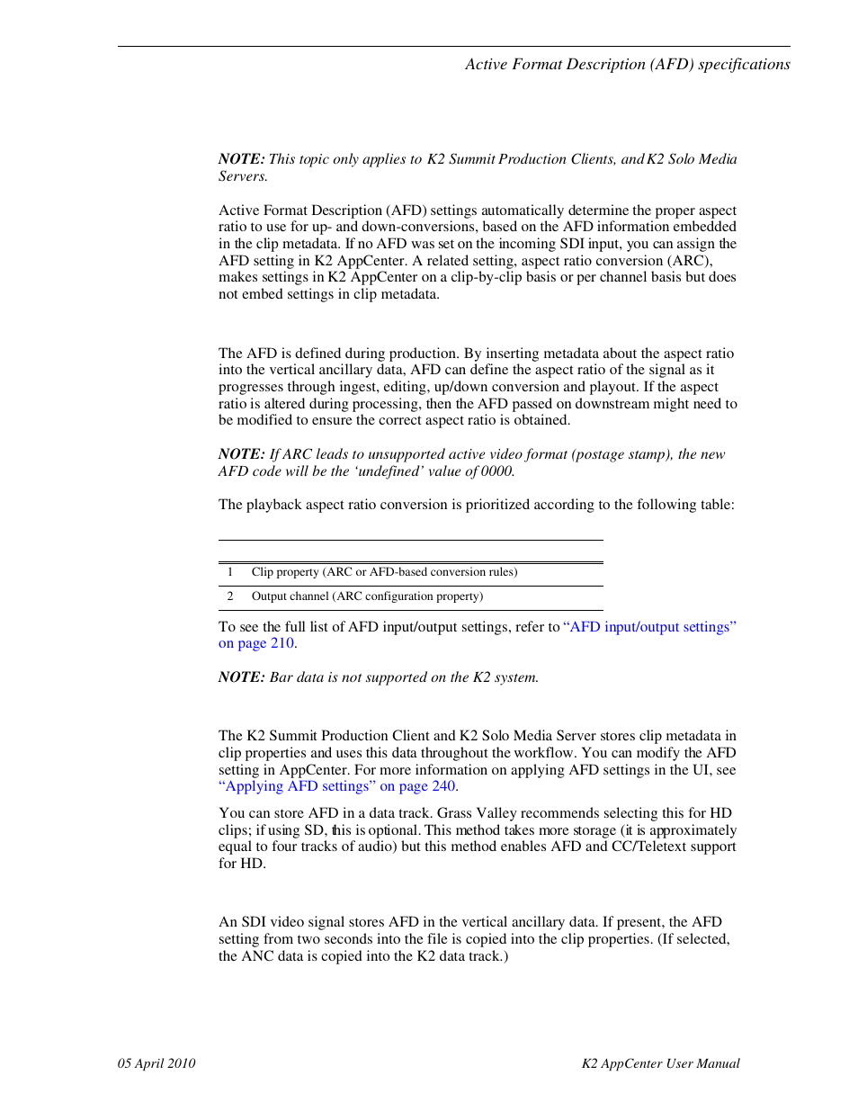 Active format description (afd) specifications, About active format description, Ingesting sdi | Active format description (afd), Active format description | Grass Valley K2 AppCenter v.7.2 User Manual | Page 209 / 260