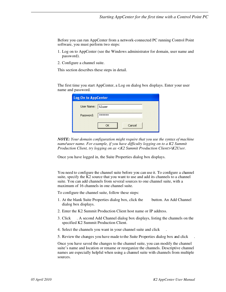 Logging on to appcenter, Configuring a channel suite | Grass Valley K2 AppCenter v.7.2 User Manual | Page 23 / 260