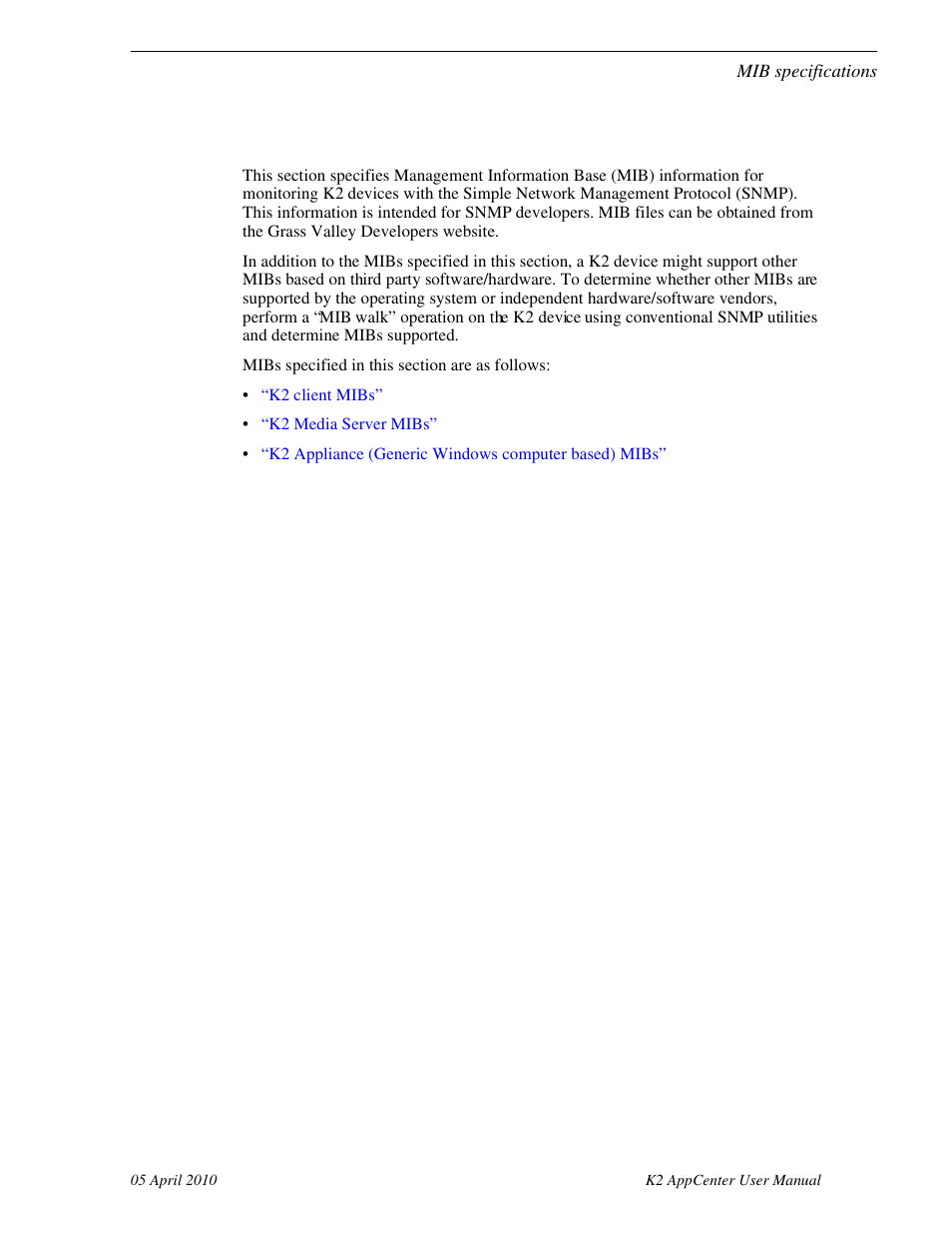 Mib specifications | Grass Valley K2 AppCenter v.7.2 User Manual | Page 231 / 260