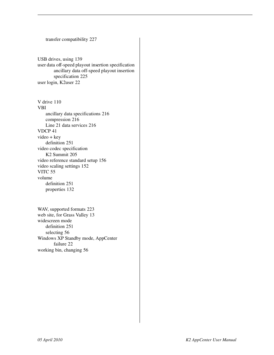 Grass Valley K2 AppCenter v.7.2 User Manual | Page 259 / 260