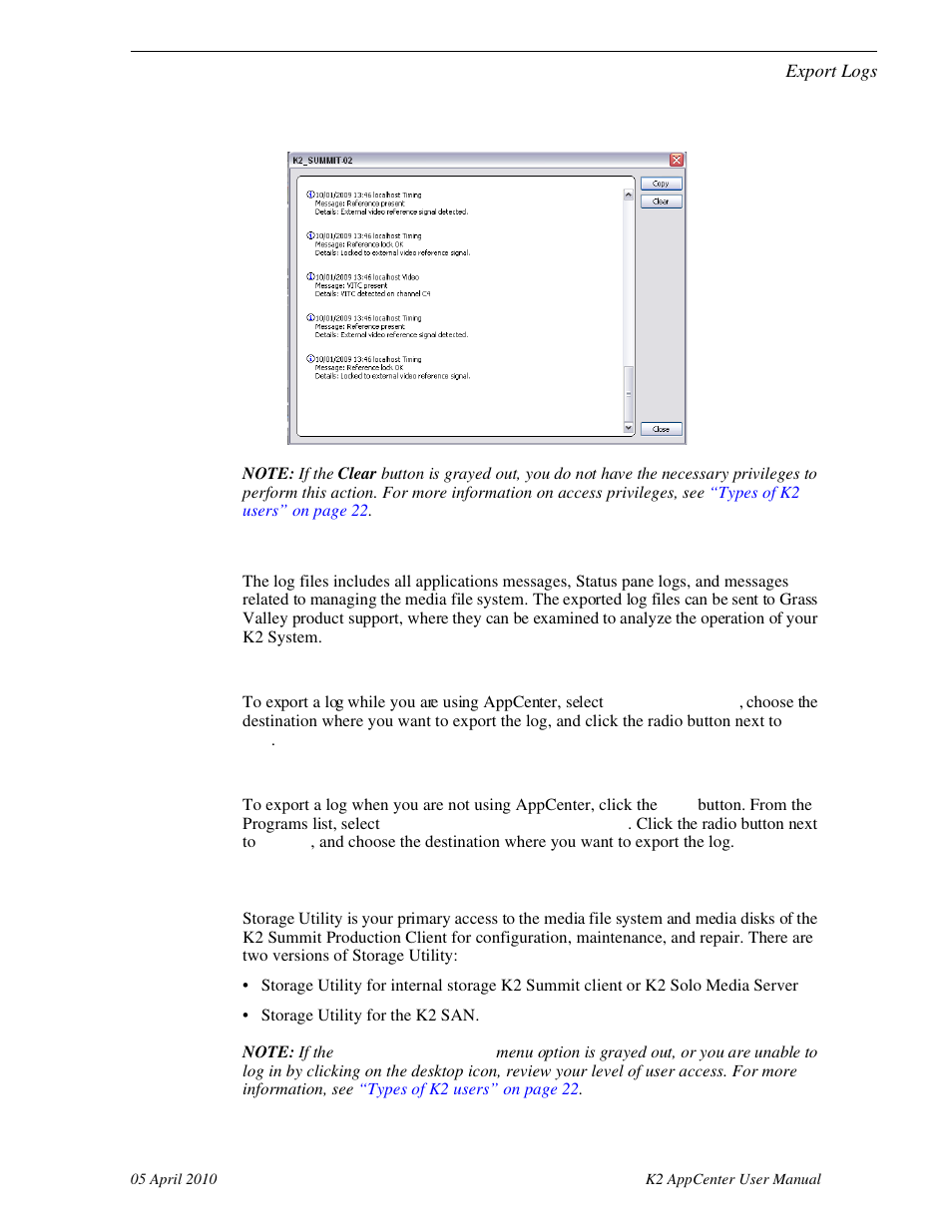 Export logs, Exporting logs from appcenter, Exporting logs from the start menu | Storage utility | Grass Valley K2 AppCenter v.7.2 User Manual | Page 29 / 260