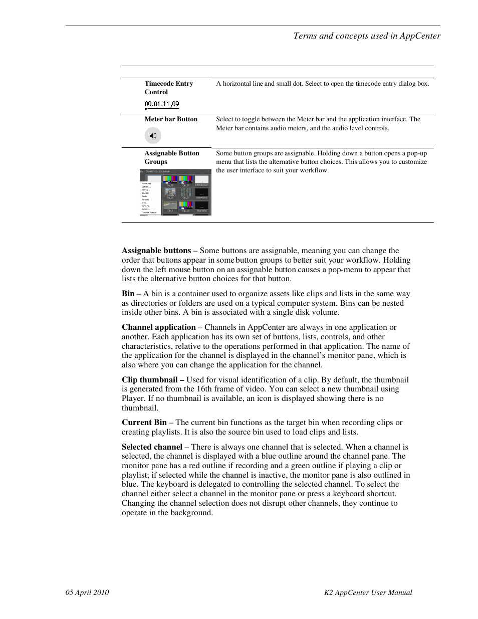 Terms and concepts used in appcenter | Grass Valley K2 AppCenter v.7.2 User Manual | Page 37 / 260