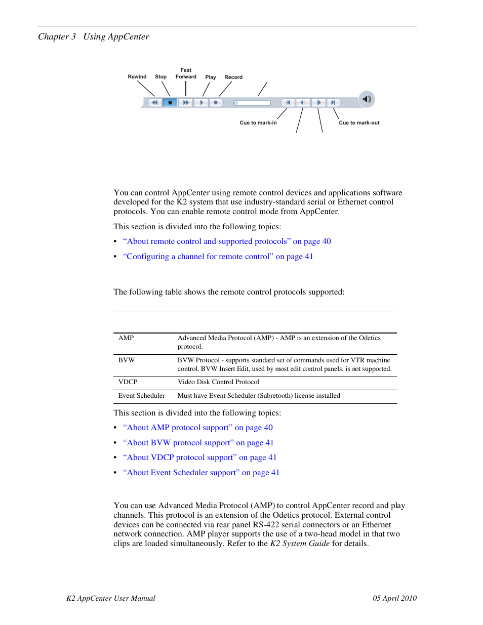 Using remote protocols, About remote control and supported protocols, About amp protocol support | Grass Valley K2 AppCenter v.7.2 User Manual | Page 40 / 260