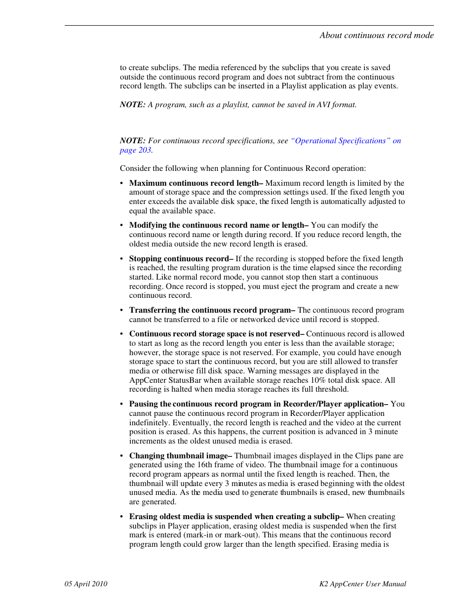 Continuous mode operational considerations | Grass Valley K2 AppCenter v.7.2 User Manual | Page 45 / 260
