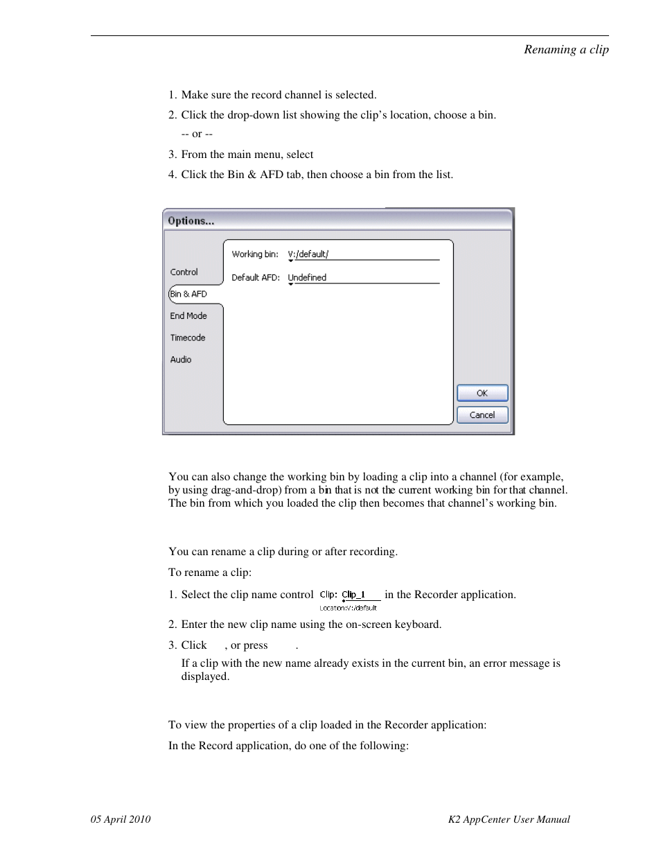 Renaming a clip, Viewing clip properties, Renaming a clip viewing clip properties | Grass Valley K2 AppCenter v.7.2 User Manual | Page 57 / 260