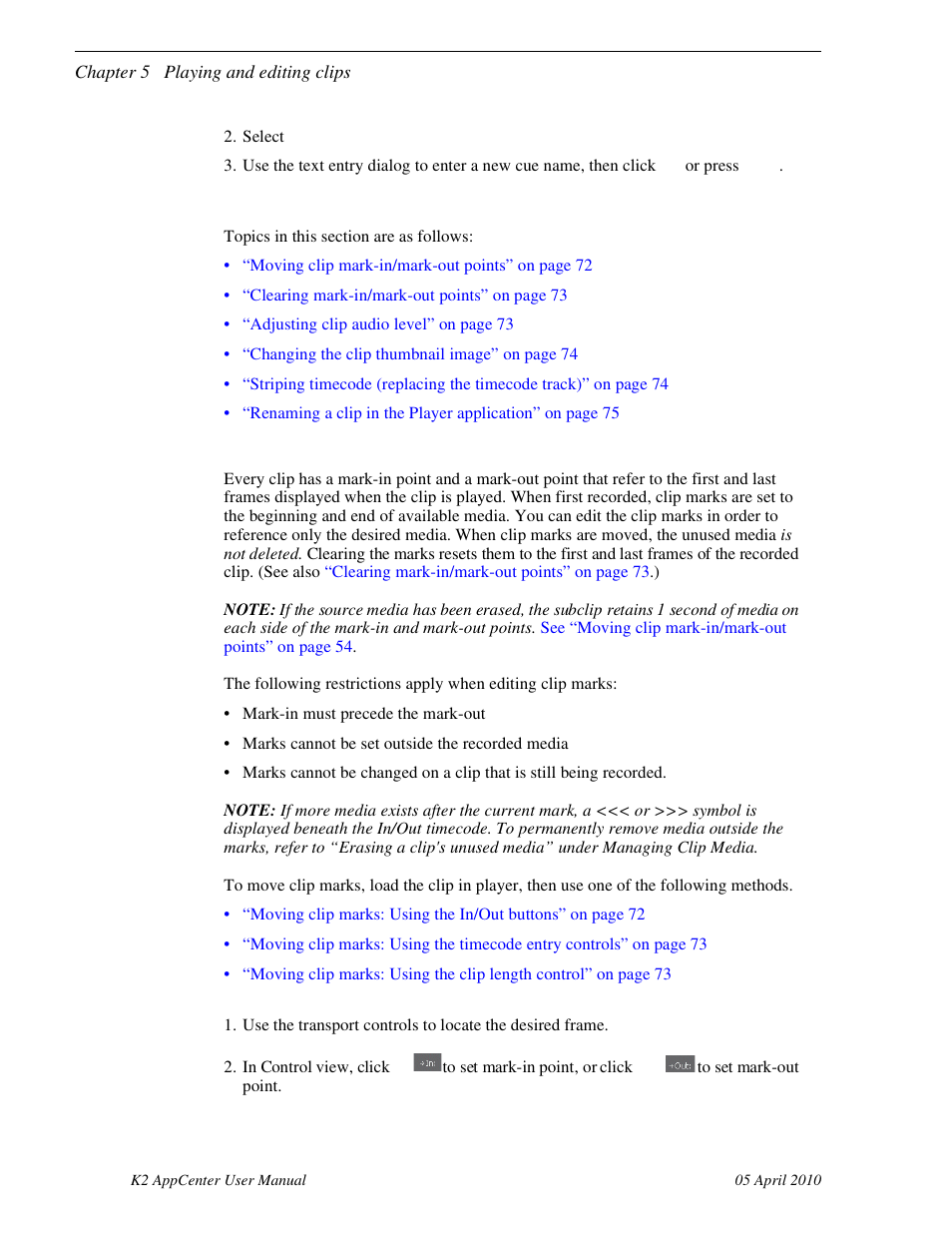 Editing a clip, Moving clip mark-in/mark-out points | Grass Valley K2 AppCenter v.7.2 User Manual | Page 72 / 260