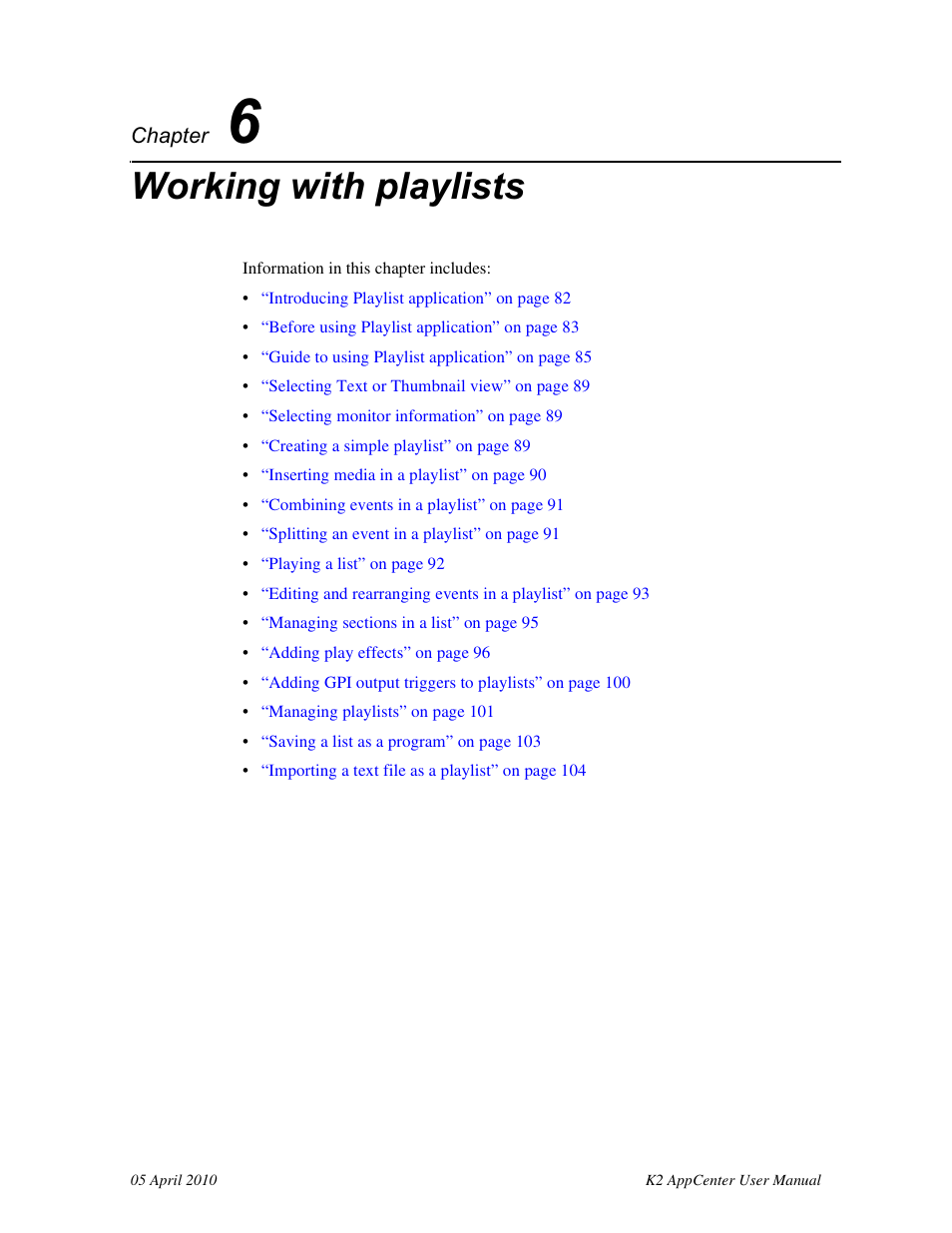 Working with playlists, Chapter 6 | Grass Valley K2 AppCenter v.7.2 User Manual | Page 81 / 260