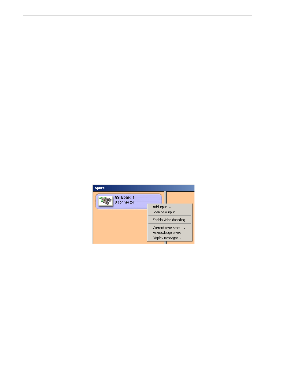 Contextual menus, Asi input board menu, Input asi connector menu | Asi input board menu input asi connector menu | Grass Valley K2 ASI Media Client User Manual | Page 20 / 62