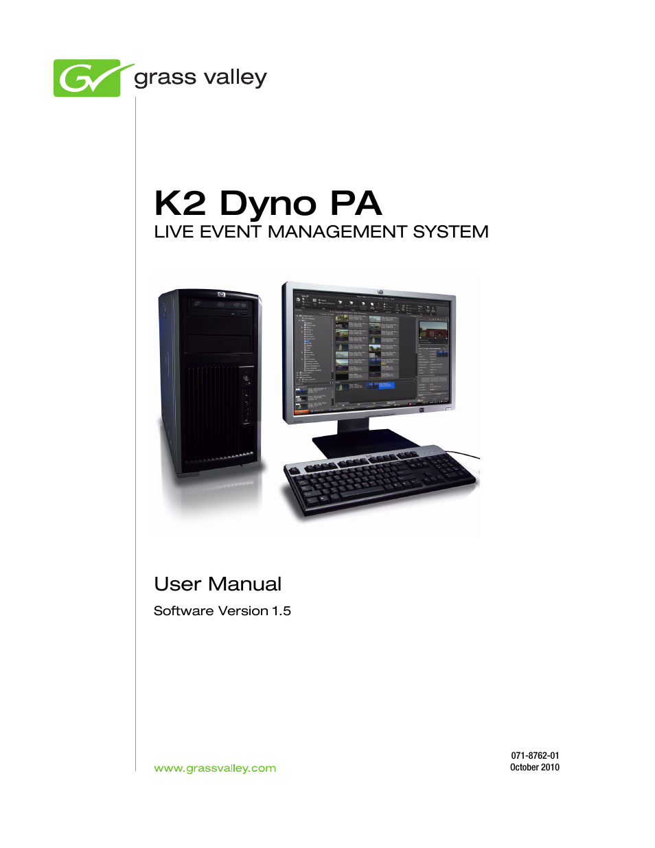 K2 dyno pa | Grass Valley K2 Dyno PA v.1.5 User Manual | Page 3 / 52