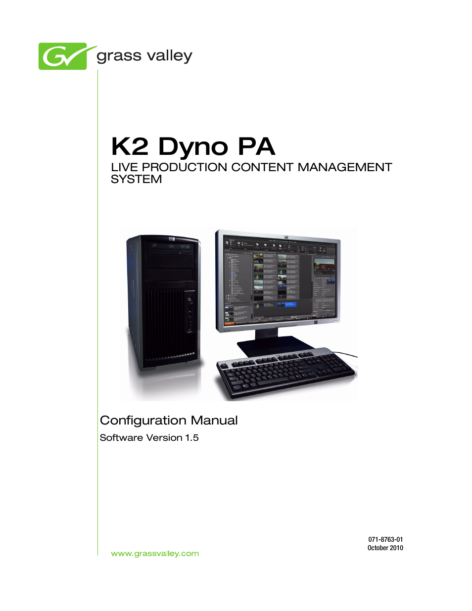 Grass Valley K2 Dyno PA Configuration Manual v.1.5 User Manual | 60 pages