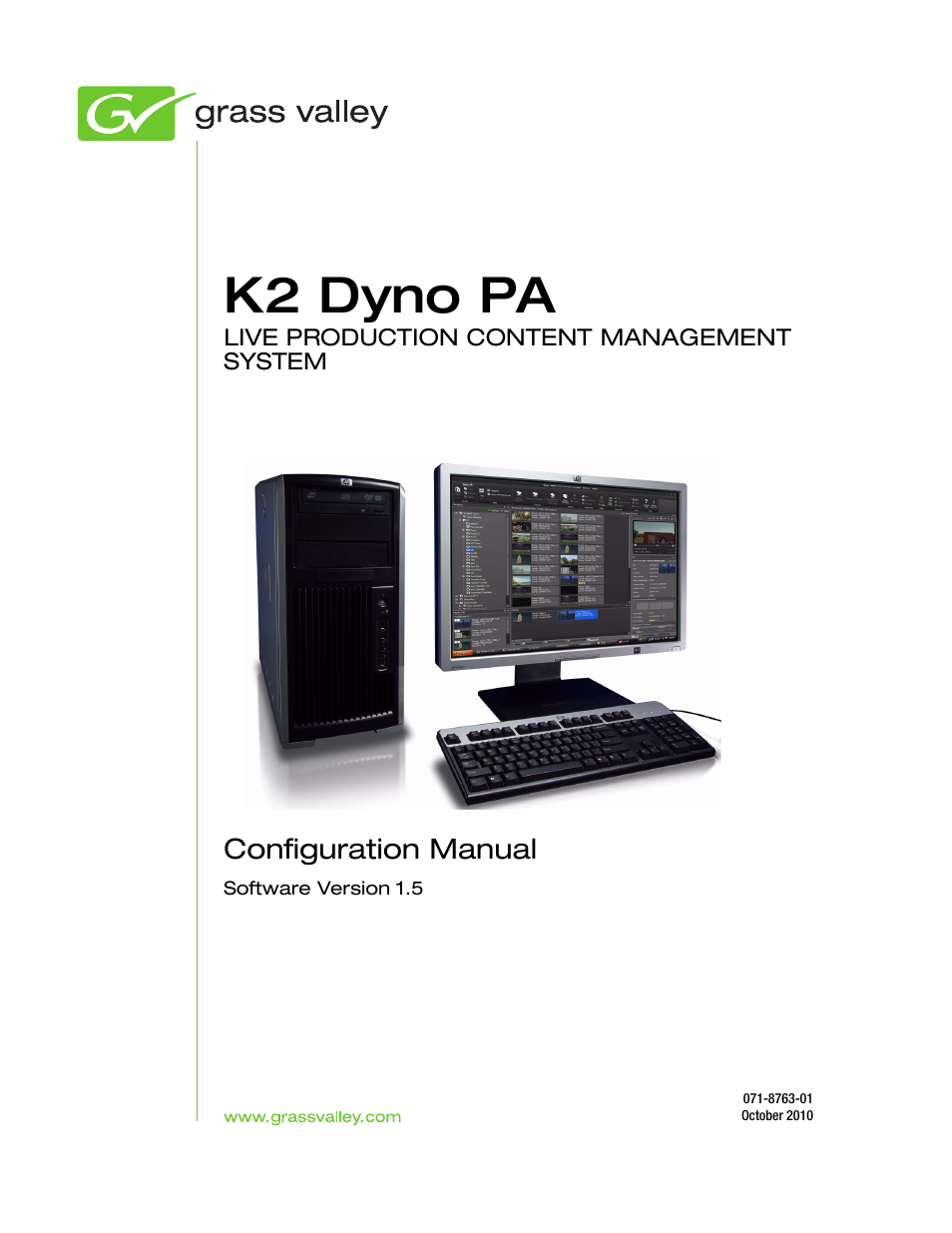 K2 dyno pa | Grass Valley K2 Dyno PA Configuration Manual v.1.5 User Manual | Page 3 / 60