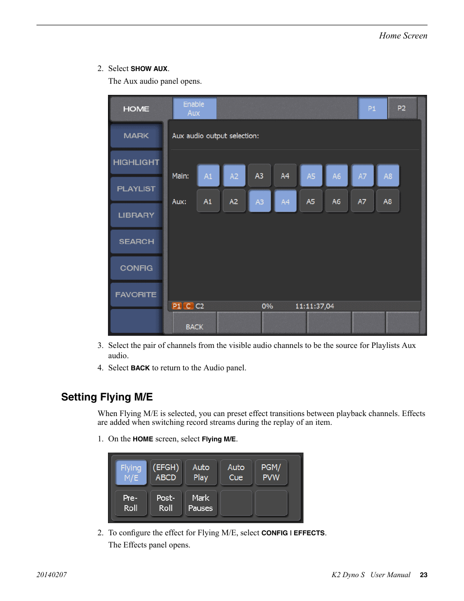 Setting flying m/e | Grass Valley K2 Dyno S Replay Controller v.3.2 User Manual | Page 23 / 106