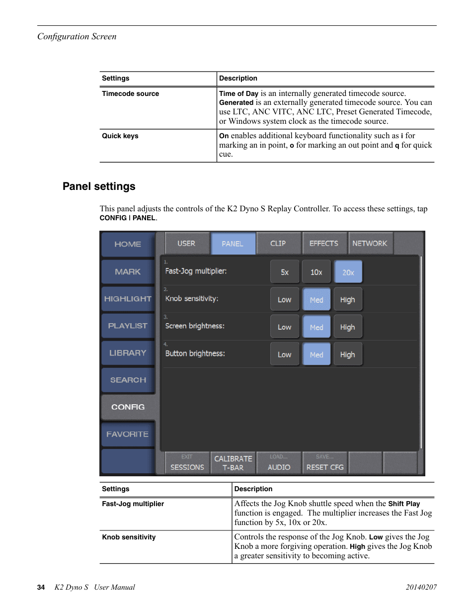 Panel settings | Grass Valley K2 Dyno S Replay Controller v.3.2 User Manual | Page 34 / 106