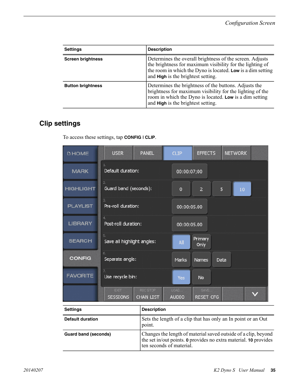 Clip settings | Grass Valley K2 Dyno S Replay Controller v.3.2 User Manual | Page 35 / 106