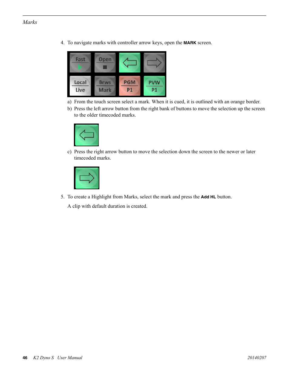 Grass Valley K2 Dyno S Replay Controller v.3.2 User Manual | Page 46 / 106