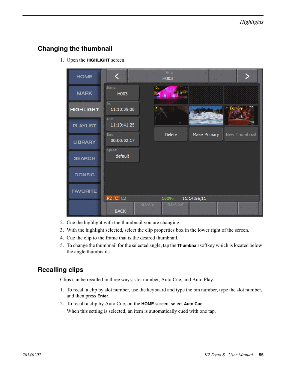 Changing the thumbnail, Recalling clips, Changing the thumbnail recalling clips | Grass Valley K2 Dyno S Replay Controller v.3.2 User Manual | Page 55 / 106