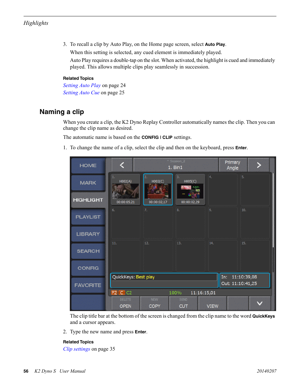 Naming a clip | Grass Valley K2 Dyno S Replay Controller v.3.2 User Manual | Page 56 / 106