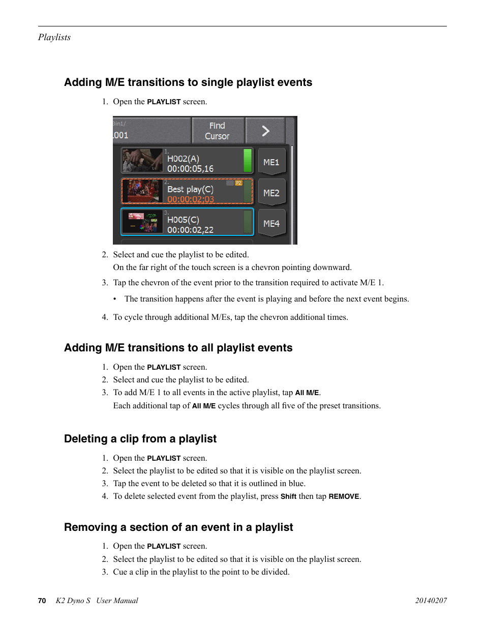 Adding m/e transitions to single playlist events, Adding m/e transitions to all playlist events, Deleting a clip from a playlist | Removing a section of an event in a playlist | Grass Valley K2 Dyno S Replay Controller v.3.2 User Manual | Page 70 / 106