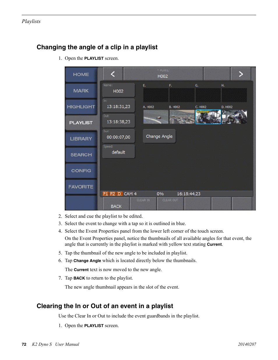 Changing the angle of a clip in a playlist, Clearing the in or out of an event in a playlist | Grass Valley K2 Dyno S Replay Controller v.3.2 User Manual | Page 72 / 106