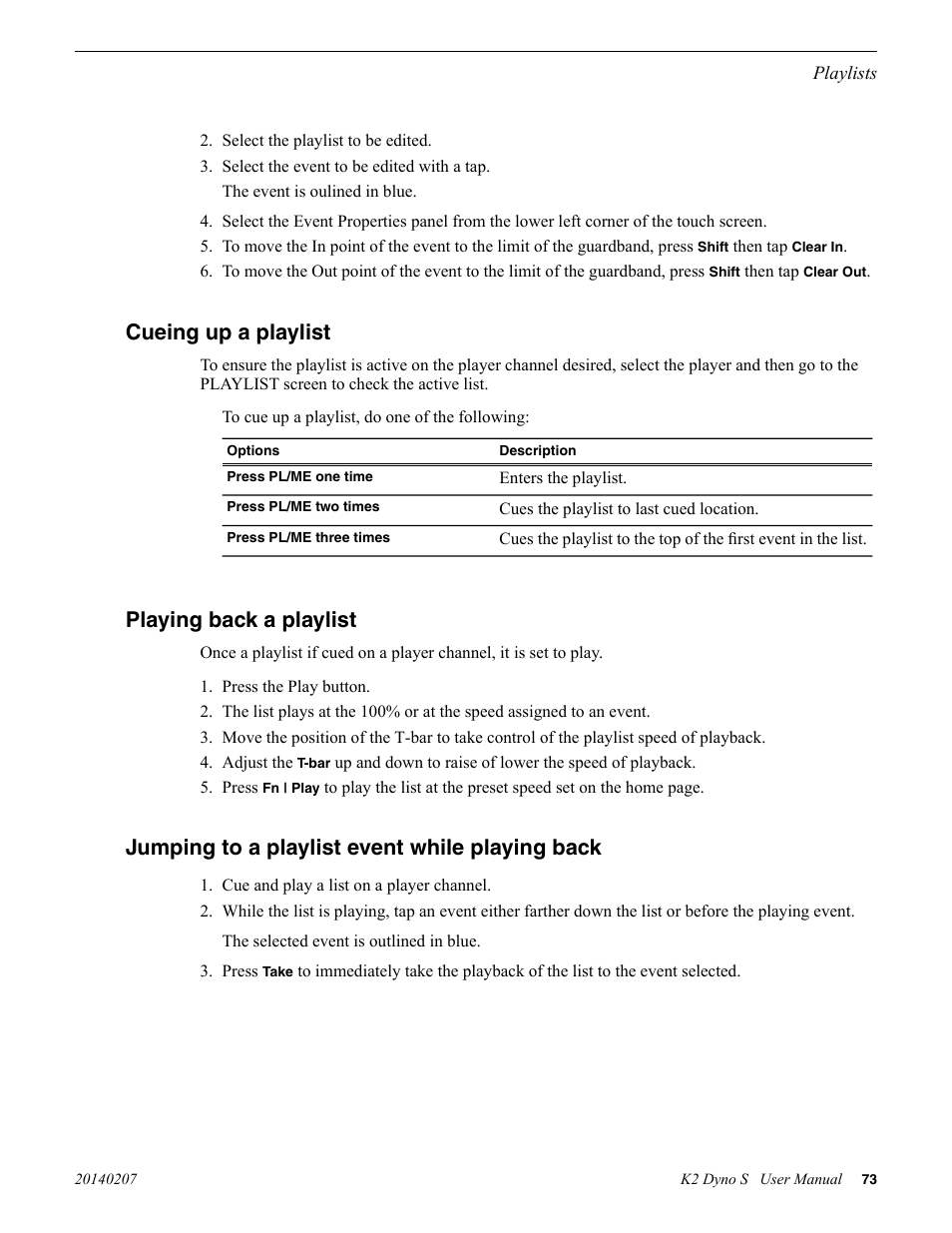 Cueing up a playlist, Playing back a playlist, Jumping to a playlist event while playing back | Grass Valley K2 Dyno S Replay Controller v.3.2 User Manual | Page 73 / 106