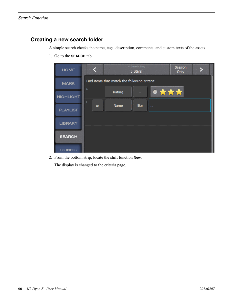 Creating a new search folder | Grass Valley K2 Dyno S Replay Controller v.3.2 User Manual | Page 90 / 106