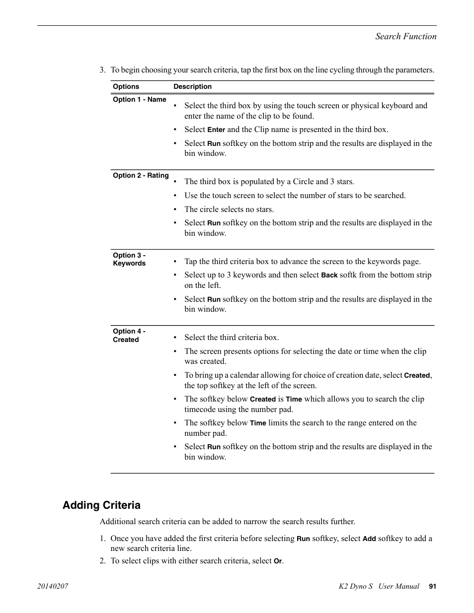 Adding criteria | Grass Valley K2 Dyno S Replay Controller v.3.2 User Manual | Page 91 / 106