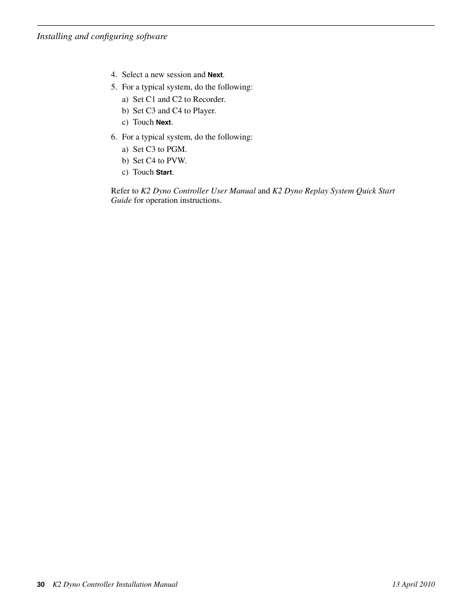 Grass Valley K2 Dyno Installation v.1.6 User Manual | Page 30 / 30