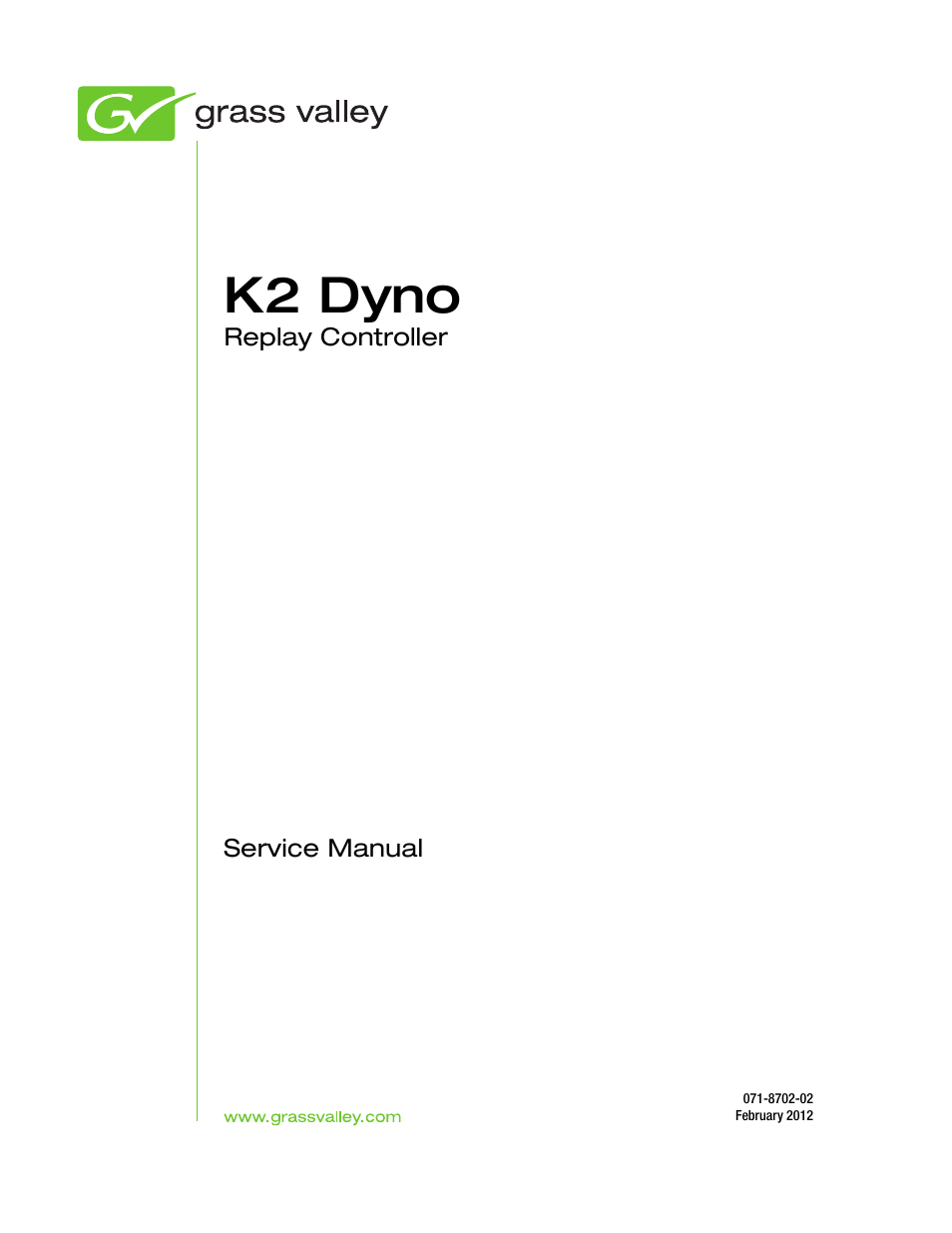 K2 dyno | Grass Valley K2 Dyno Service Manual User Manual | Page 3 / 88