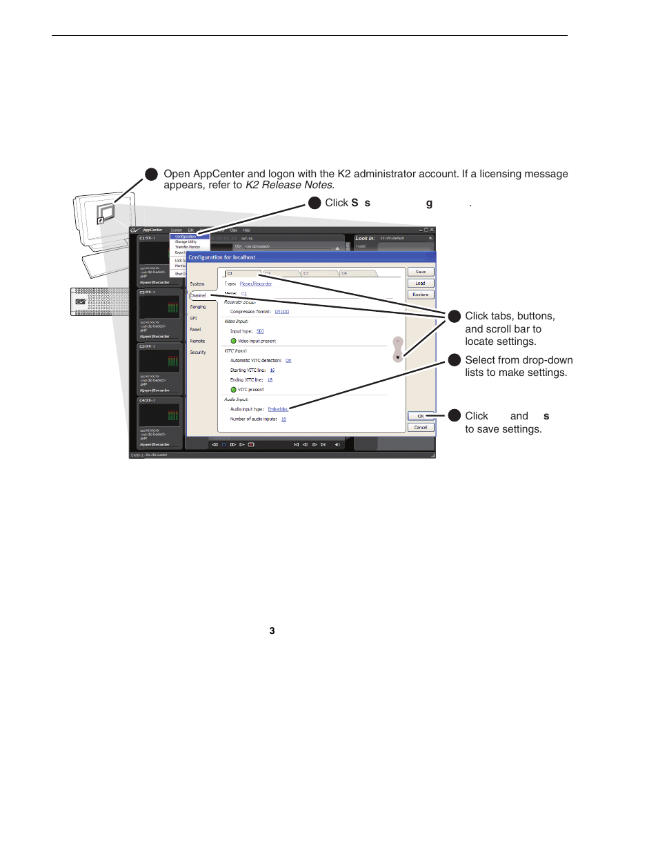 Configure k2 summit client channels | Grass Valley K2 Dyno Quick Start v.2.0 User Manual | Page 10 / 36