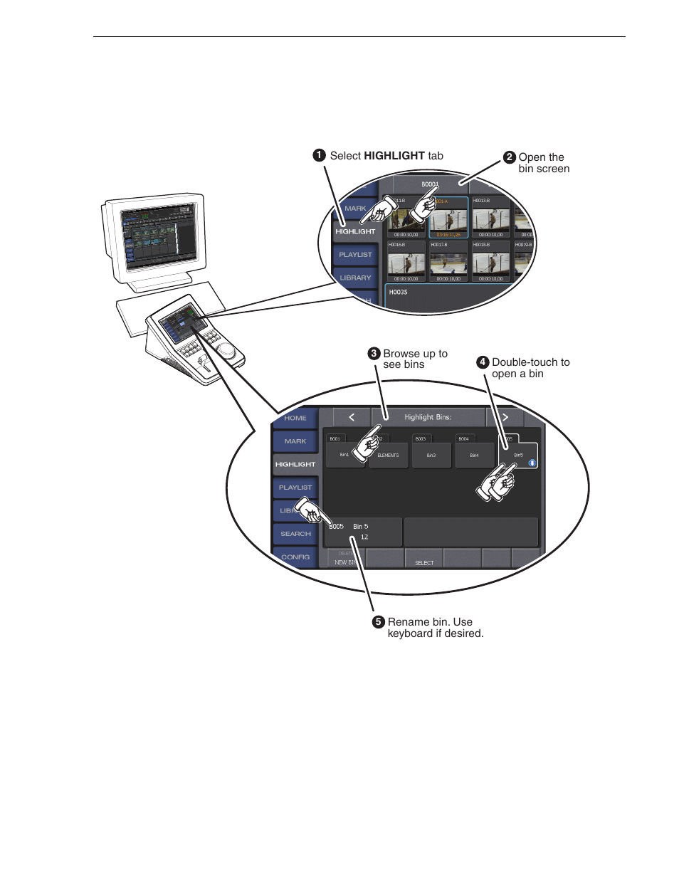 Manage bins | Grass Valley K2 Dyno Quick Start v.1.6 User Manual | Page 23 / 36